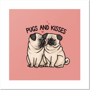 Pugs and Kisses Posters and Art